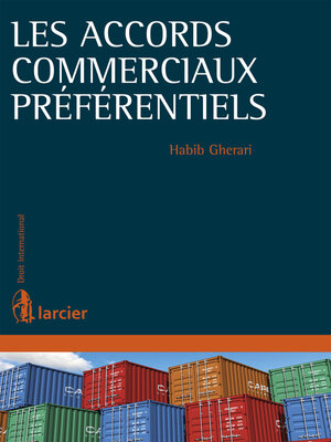 cover image of Les accords commerciaux préférentiels